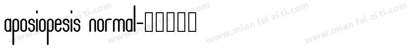 aposiopesis normal字体转换